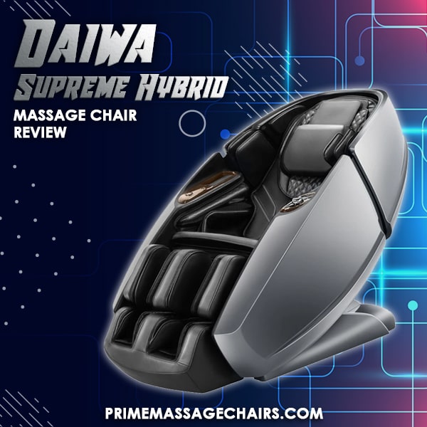 Daiwa Supreme Hybrid Massage Chair Review