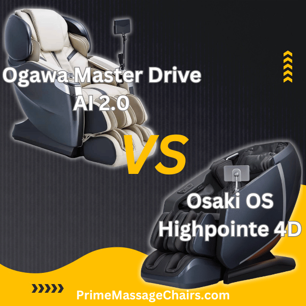 Ogawa Master Drive AI 2.0 vs Osaki OS Highpointe 4D massage chair comparison
