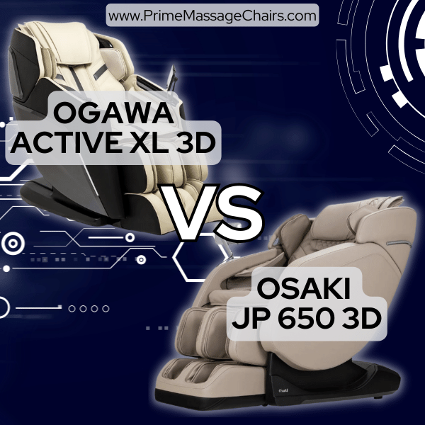 Massage Chair Comparison: Ogawa Active XL 3D vs Osaki JP650 3D
