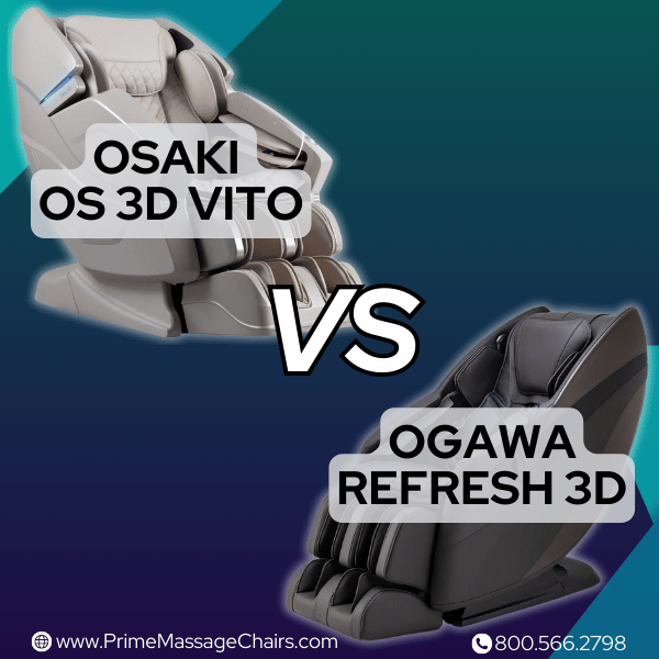 Osaki OS 3D Vito vs. Ogawa Refresh 3D