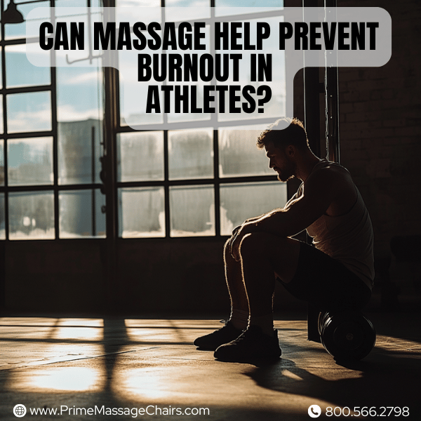 Can massage help prevent burnout in athletes?