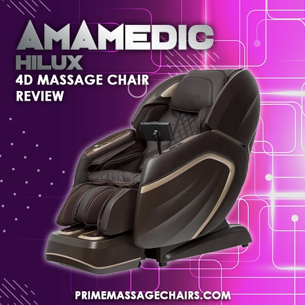 AmaMedic Hilux 4D Massage Chair Review