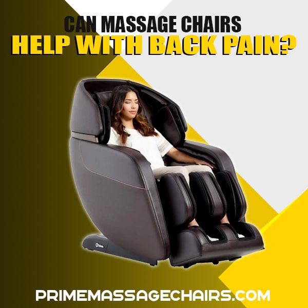 Can Massage Chairs Help With Back Pain?
