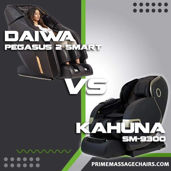 Massage Chair Comparison: Daiwa Pegasus 2 Smart vs Kahuna SM-9300