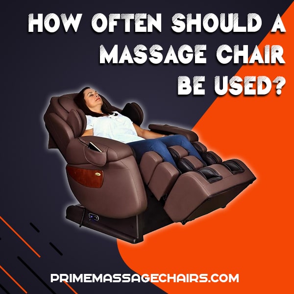 How Often should a Massage Chair be Used?