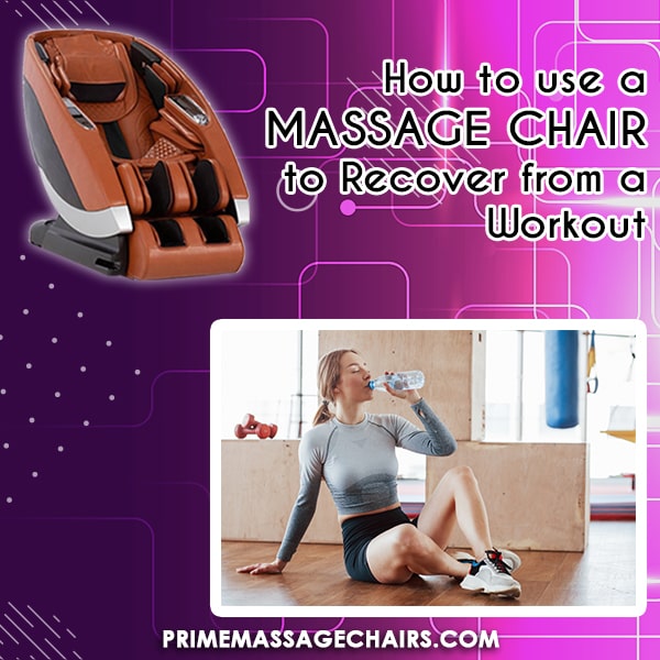 How to Use a Massage Chair to Recover from a Workout — Prime Massage Chairs