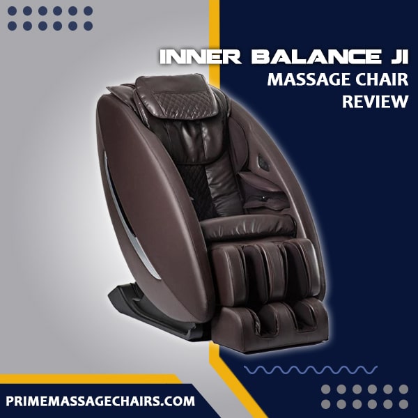 Inner Balance Ji Massage Chair Review
