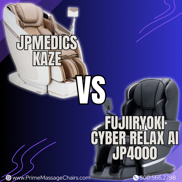 JPMedics KaZe vs. Fujiiryoki Cyber Relax AI 5D JP4000