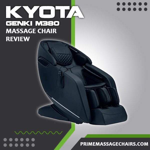 Kyota Genki M380 Massage Chair Review