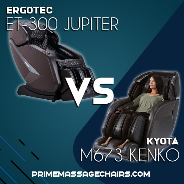 Massage Chair Comparison: Ergotec ET-300 Jupiter vs Kyota M673 Kenko 