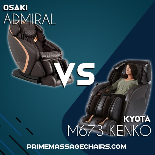 Massage Chair Comparison: Osaki Admiral vs Kyota M673 Kenko