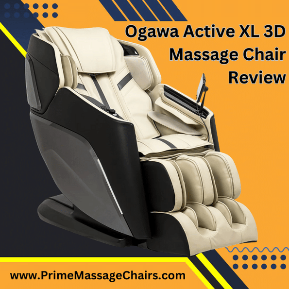 Ogawa Active XL 3D Massage Chair Review Prime Massage Chairs