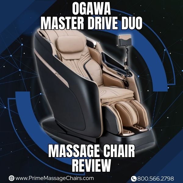 Ogawa Master Drive Duo Massage Chair Review
