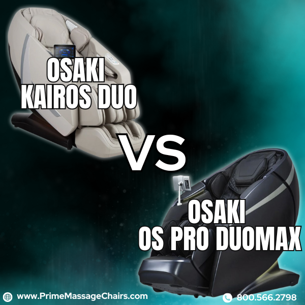 Osaki Kairos Duo vs. Osaki OS Pro DuoMax