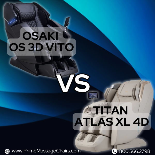 Osaki OS 3D Vito vs. Titan Atlas XL 4D