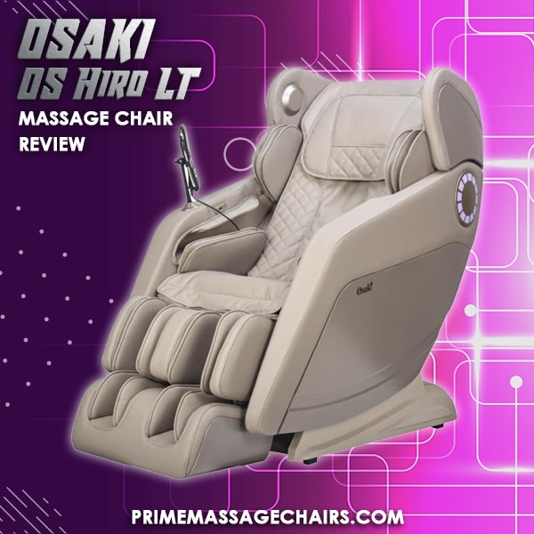 Osaki OS Hiro LT Massage Chair Review