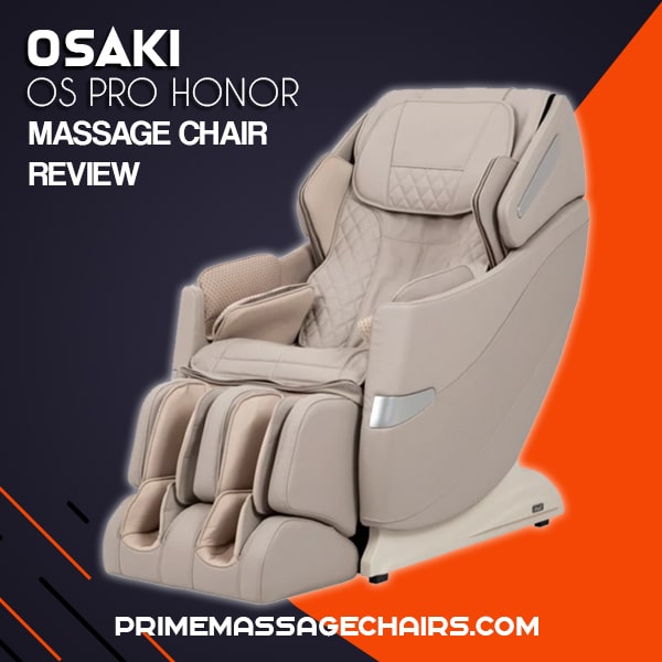 Osaki OS Pro Honor Massage Chair Review