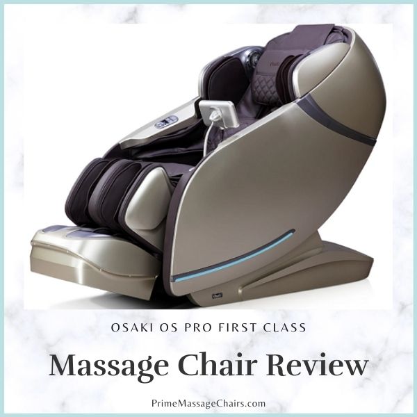 Osaki OS Pro First Class Massage Chair Review