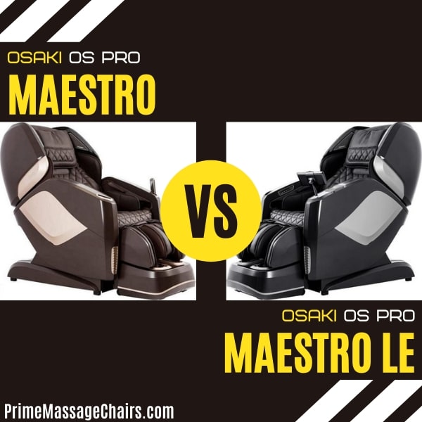 Massage Chair Comparison: Osaki OS Pro Maestro vs Osaki OS Pro Maestro LE