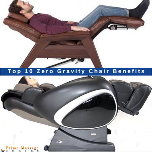 Top 10 Zero Gravity Chair Benefits — Prime Massage Chairs