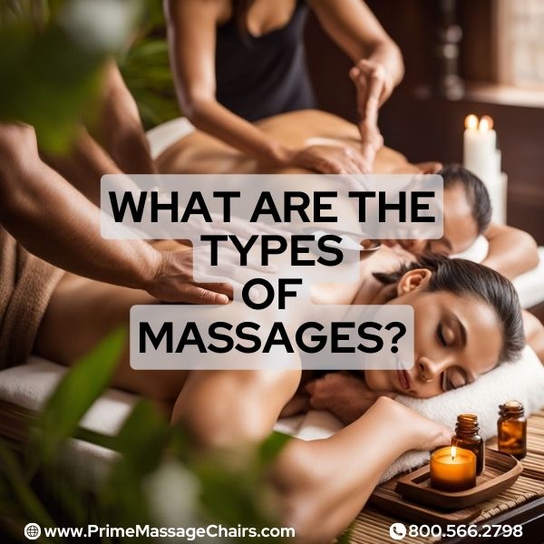 What are the types of massages?