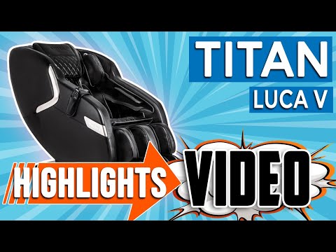 Titan Luca V Massage Chair Video.
